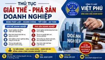 Thủ tục giải thể, phá sản doanh nghiệp - Những điều doanh nghiệp cần biết