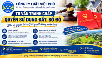 Tư vấn tranh chấp quyền sử dụng đất, sổ đỏ